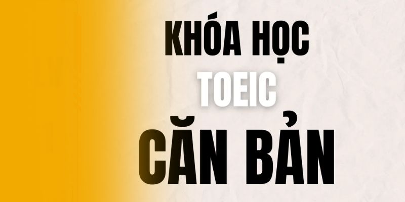 Khóa học TOEIC từ căn bản tại Go-Ahead